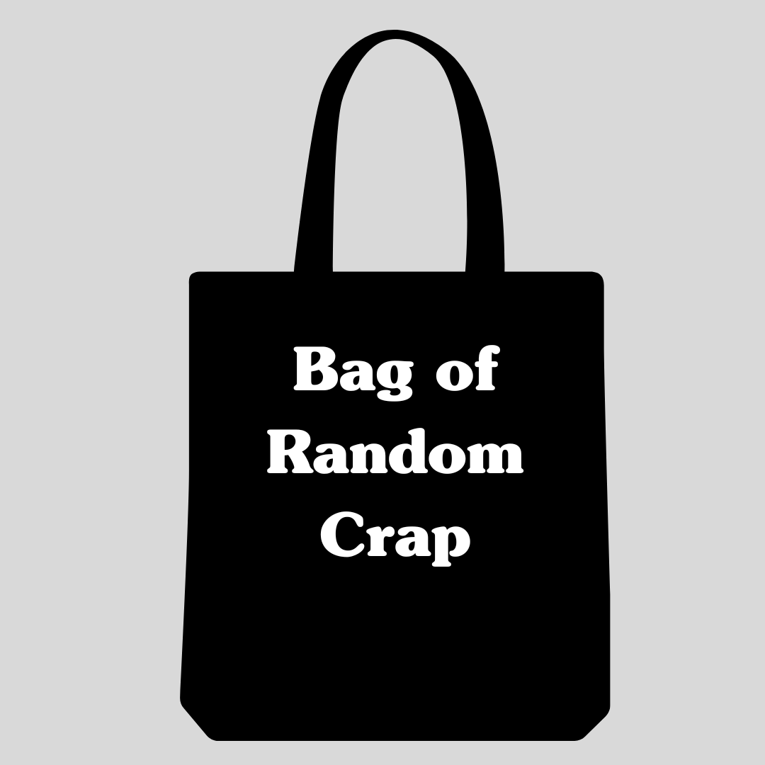 100% Cotton Tote Bag β "Bag of Random Crap"