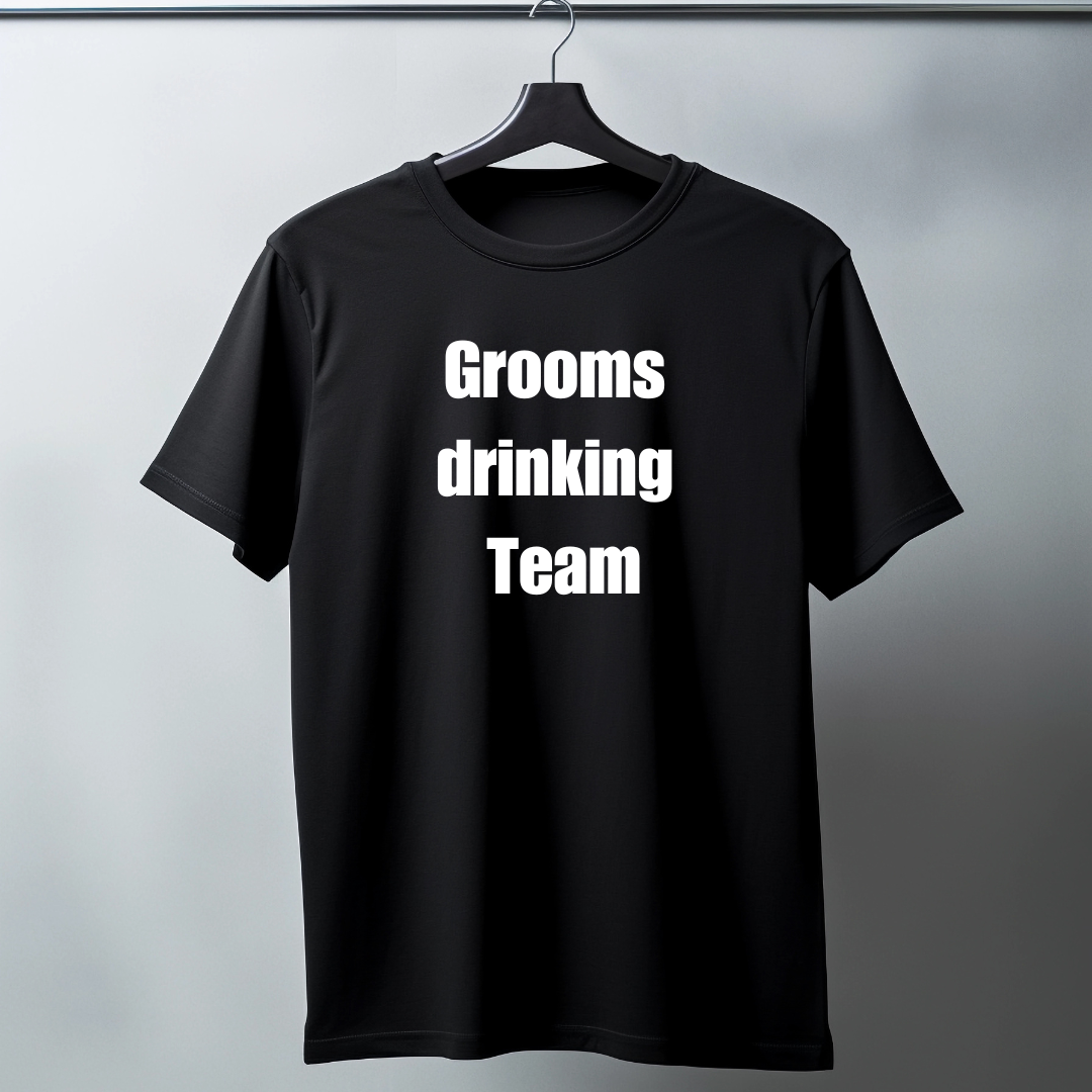 Grooms drinking Team - Funny T-Shirt