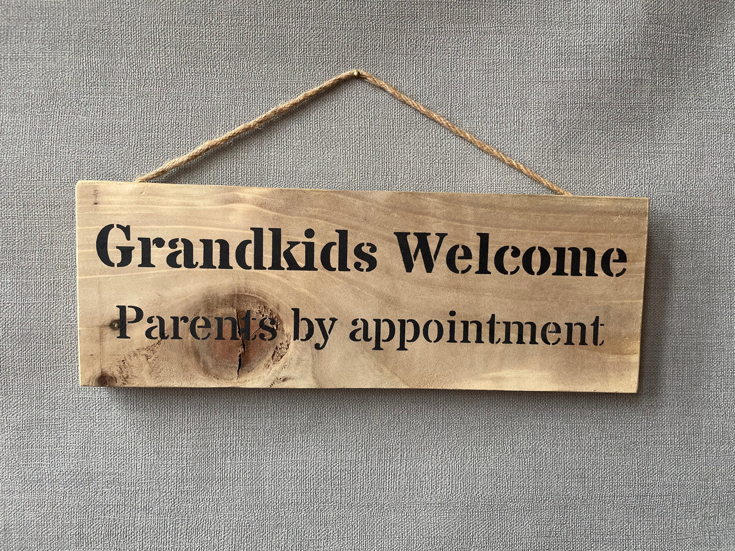 Handmade wooden sign (Grandkids welcome Parents by appointment)