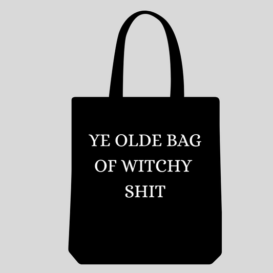 100% Cotton Tote Bag – "Ye Olde Bag Of Witchy Shit"