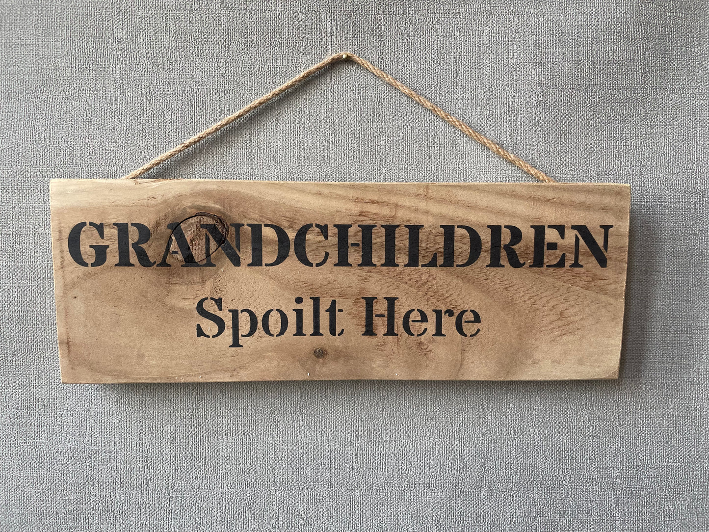 Handmade wooden sign (GRANDCHILDREN Spoilt here)