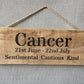 Handmade wooden sign (Cancer)