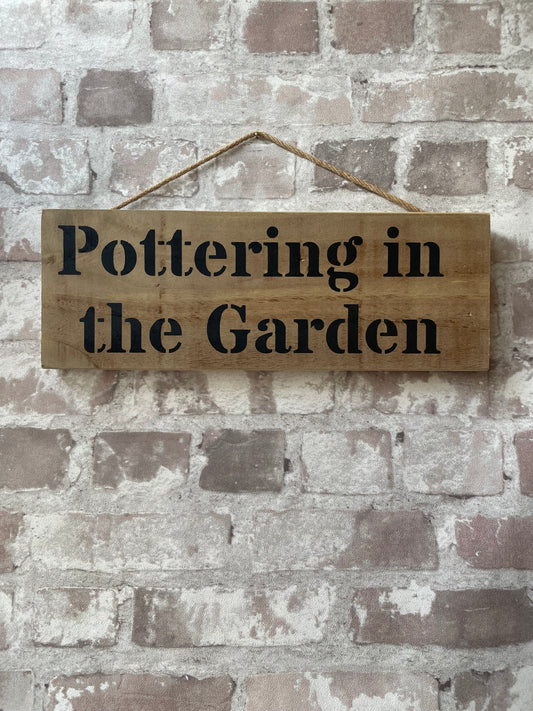 Handmade wooden sign - (Pottering in the Garden)