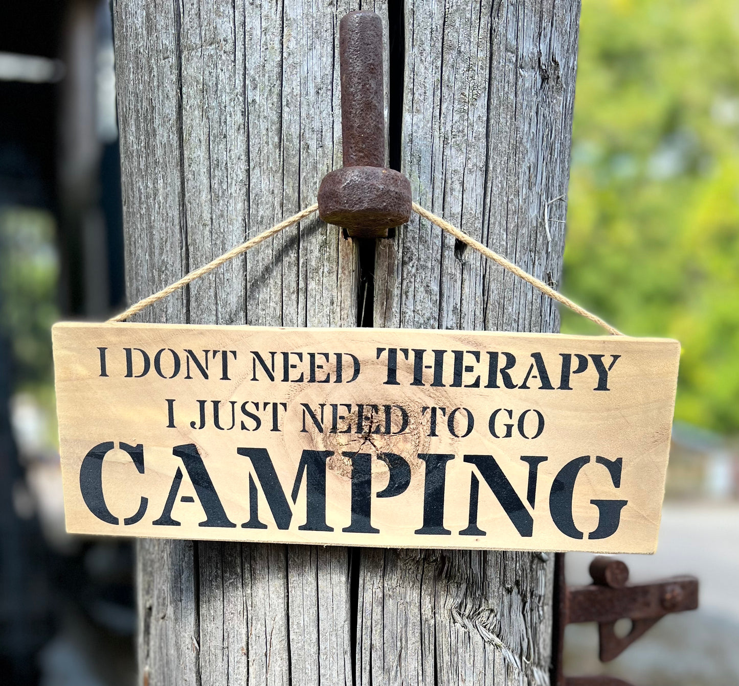 Handmade wooden sign - (I DON'T NEED THERAPY I JUST NEED TO GO CAMPING)