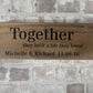 Handmade persoalised wedding or anniversary gift wooden sign (Together they built a life they loved)