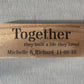 Handmade persoalised wedding or anniversary gift wooden sign (Together they built a life they loved)