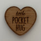 Pocket Hug